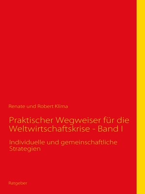 cover image of Praktischer Wegweiser für die Weltwirtschaftskrise--Band I
